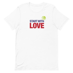 Start with Love | Unisex