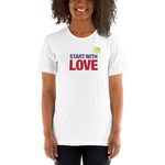 Start with Love | Unisex